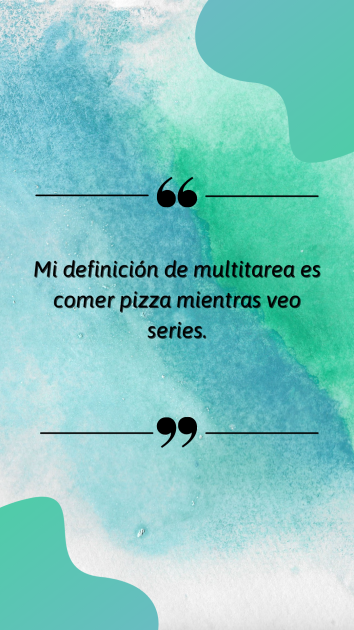 Una cartel con una frases graciosa corta.