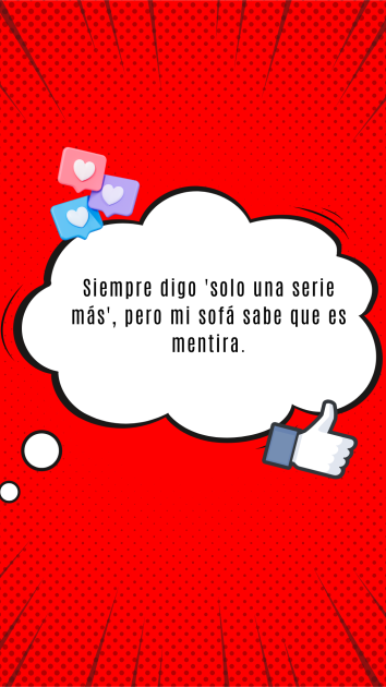 Y aquí más frases graciosas cortas.