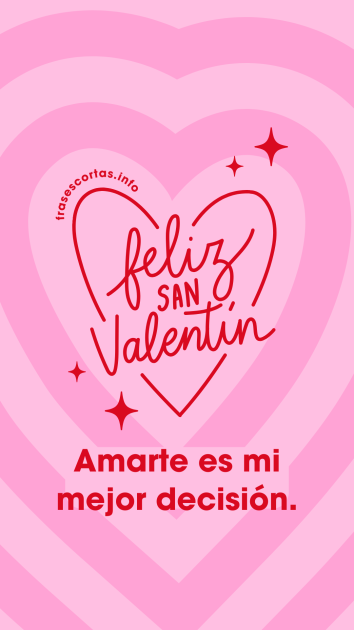 Otra frase de amor para San Valentín.